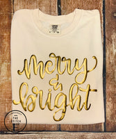 Metallic Merry and Bright Long Sleeve Comfort Colors Tee