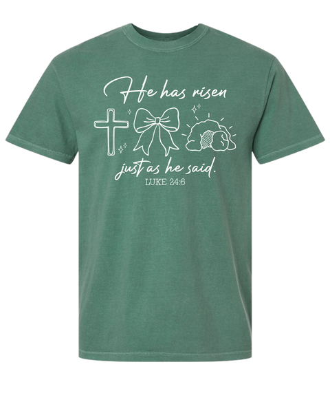 He Has Risen Comfort Colors Tee